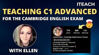 Teaching the C1 Advanced Cambridge English Exam with Ellen - An Independent Online Group Teacher