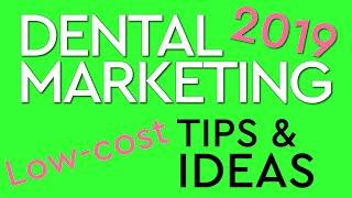 Low Cost Marketing Tips and Ideas for a Dental Office |  Dental Practice Management Tip!