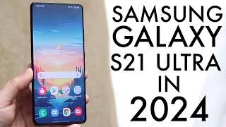 Samsung Galaxy S21 Ultra In 2024! (Still Worth Buying?) (Review)