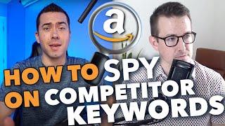 How Amazon Sellers Can Spy On Competitor Keywords Quickly & Easily