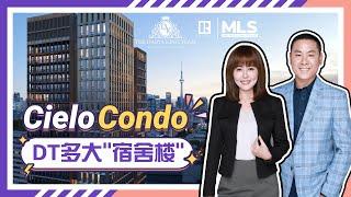 Cielo Condos | 多伦多市中心2021极具影响力的楼花项目 | Toronto Condo Preconstruction