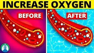 13 Easy Ways to Increase Your Blood OXYGEN Levels Today