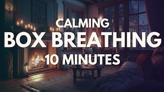 10 Minute Box Breathing Exercise to Relax or Sleep (5-5-5-5)