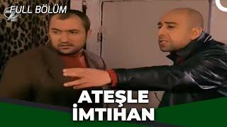 Ateşle İmtihan - Kanal 7 Tv Filmleri