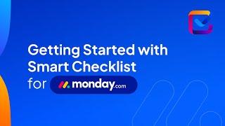 Smart Checklist for monday.com | Getting started