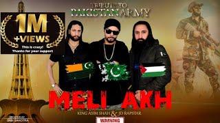 MELI AKH BY KING ASIM SHAH Ft. | JD RAPSTAR | OFFICIAL VIDEO | NATIONAL SONG