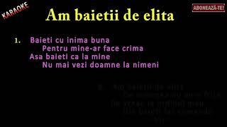 #karaoke    Am baietii de elita      FaMajor