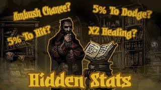 Hidden Mechanics and You: Darkest Dungeon Guide