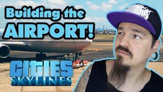 EP43 - Working on the airport - Let's play Cities Skylines on PS4