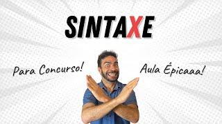 SINTAXE - Entenda de uma vez por todas!