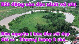 Bat Dong San Độc Nhất Vô Nhị, Bán Hòn Đảo  Cách Tp HCM 30 km Thuộc Khu Vực Tìm Năng Của BĐS Việt Nam