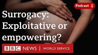 Why are some countries banning surrogacy? - The Global Story podcast,  BBC World Service