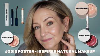 Jodie Foster Natural Makeup Look | No-Makeup Makeup for Mature Skin Using Jones Road