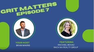 Grit Matters Podcast - RachNH & Home Choice Lending