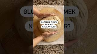 Glutensiz ekmek hamuru nasıl yapılır? #glutenfree #glutensiz #youtubeshorts #recipe #masterchef