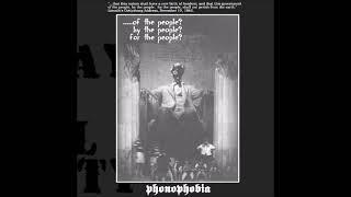 Phonophobia - .....Of The People? By The People? For The People? 7" EP 2002 (Full)