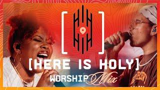 Transformation Church - 2022 Worship Mix (Here is Holy Edition)