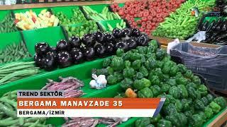 BERGAMA MANAVZADE 35 - TREND SEKTÖR