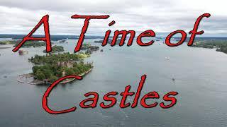 A time of castles