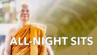 All-night Sits | Ajahn Anan | 04 Aug 2024