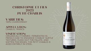 WINECULT Bottle Breakdown - Cristophe Et Fils 2023 Petit Chablis