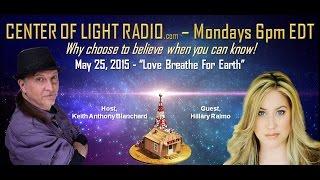 Hillary Raimo: "Love Breathe For Earth" CENTER OF LIGHT RADIO -