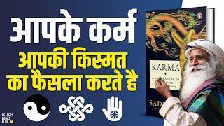 Karma by Sadhguru Audiobook | Book Summary in Hindi