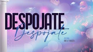 Despójate - Pastora Oneliz Rauseo