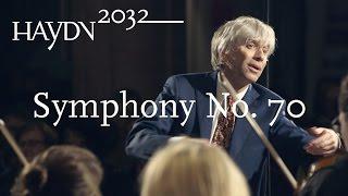 J. Haydn: Symphony No. 70 | Giovanni Antonini | Il Giardino Armonico (Haydn2032 live)