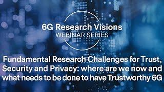 Fundamental Research Challenges for Trust, Security and Privacy