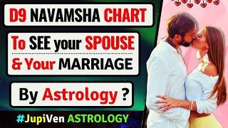 D9 CHART ANALYSIS FOR MARRIAGE & SPOUSE | D9 NAVAMSHA CHART | D9 CHART | MARRIAGE ASTROLOGY VEDIC