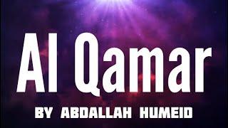 Surah Al-Qamar By Abdallah Humeid