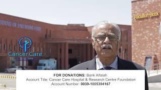 Free of cost treatment of cancer at Cancer Care Hospital.