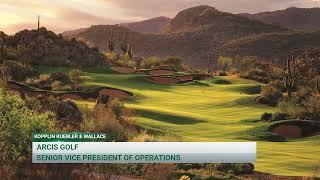 Senior Vice President of Operations (Arizona) Career Opportunity at Arcis Golf