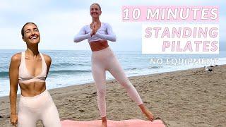 10 Minute Standing Pilates Full Body Workout // At Home Pilates, No Equipment, Low Impact