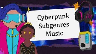 Best Music Genres for Each Cyberpunk Genres | A Discussion