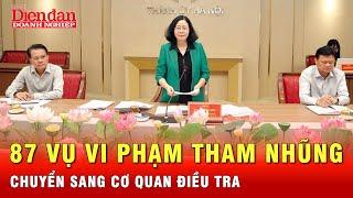 Hà Nội mạnh tay chống tham nhũng,  87 vụ vi phạm được chuyển sang cơ quan điều tra | Tin tức 24h