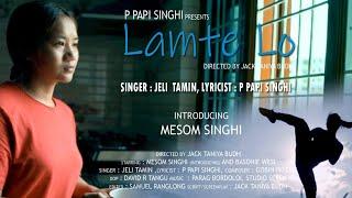 LAMTE LO  / Nyishi Modern Music Video Song /  P Papi Singhi