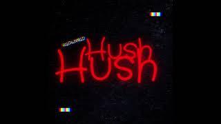 Kilo - HUSH HUSH Prod. By Roosevelt (Official Audio)