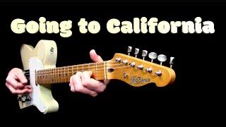 Going to California
