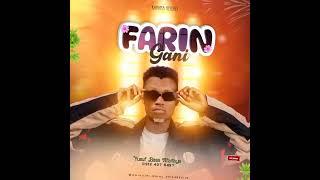 official music audio FARIN GANI by YUSUF BASA  AFAIFAYA 2024