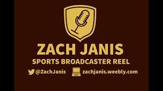 Zach Janis: Sports Broadcasting Demo Reel