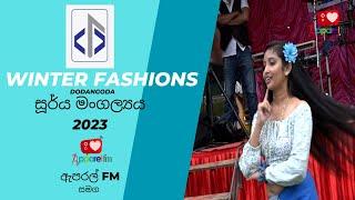 Winter Fashions සූර්ය මංගල්‍යය | Apparel FM | Dodangoda | 2023