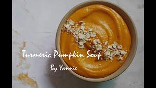 薑黃南瓜濃湯| Turmeric Pumpkin Soup | 瘦身養顏