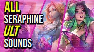 All Seraphine Ult Sounds | League of Legends