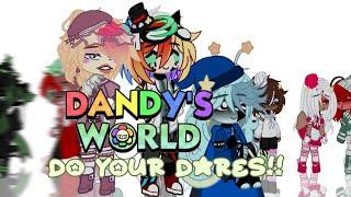  Dandy's World - Do your dares!!!  ||   || Gacha Nebula