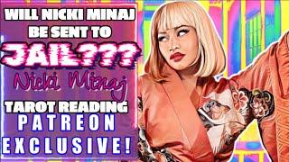 WILL SHE GO TO JAIL? IS SHE  Nicki Minaj Tarot Reading Celebrity Tarot Reading PATREON EXCLUSIVE‼️