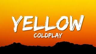 Coldplay - Yellow (Lyrics)