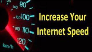 How to increase your internet speed