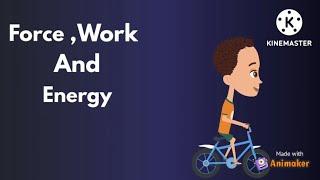 Force, Work And Energy | Learning For kids | Activities By Abeer